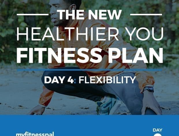 The New Healthier You Fitness Plan, Day 4: Flexibility